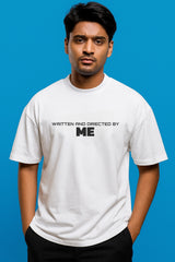 "Written & Directed by Me" Oversized T-Shirt – White | Unisex Statement Tee – CloudCraft